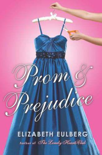 Prom &amp; Prejudice