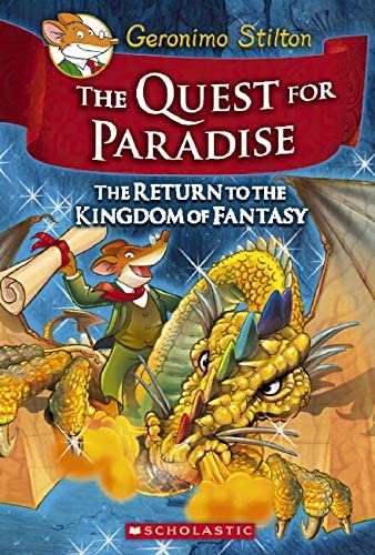 The Return to the Kingdom of Fantasy (The Quest for Paradise)