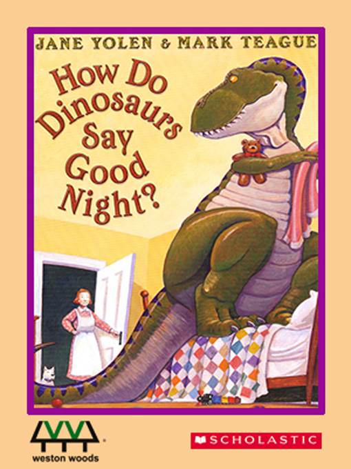 How Do Dinosaurs Say Goodnight?