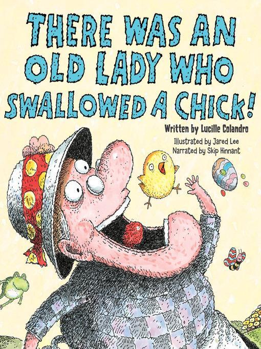 There Was an Old Lady Who Swallowed a Chick