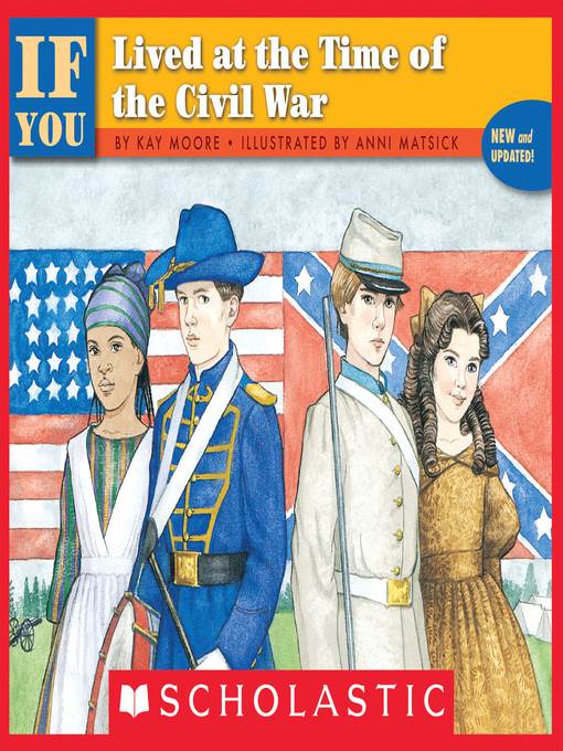 If You Lived At the Time of the Civil War