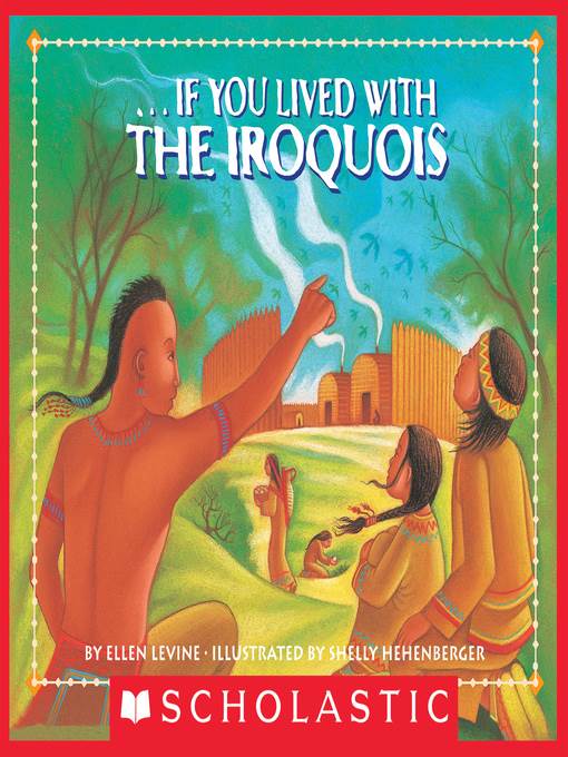 If You Lived With the Iroquois