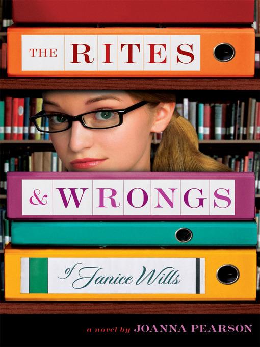 The Rites and Wrongs of Janice Wills