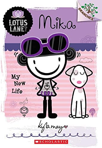 Mika: My New Life (A Branches Book: Lotus Lane #4) (4)