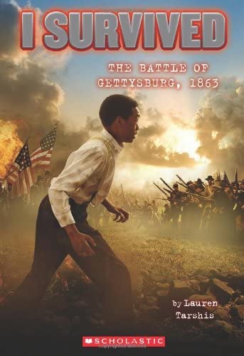 I Survived the Battle of Gettysburg, 1863 (I Survived #7) (7)