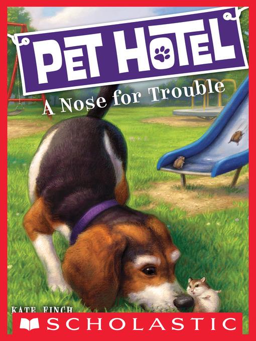 A Nose for Trouble