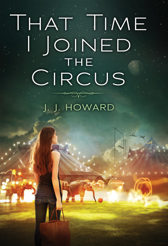 That Time I Joined the Circus