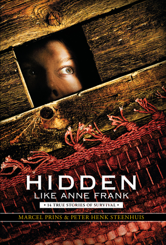 Hidden Like Anne Frank