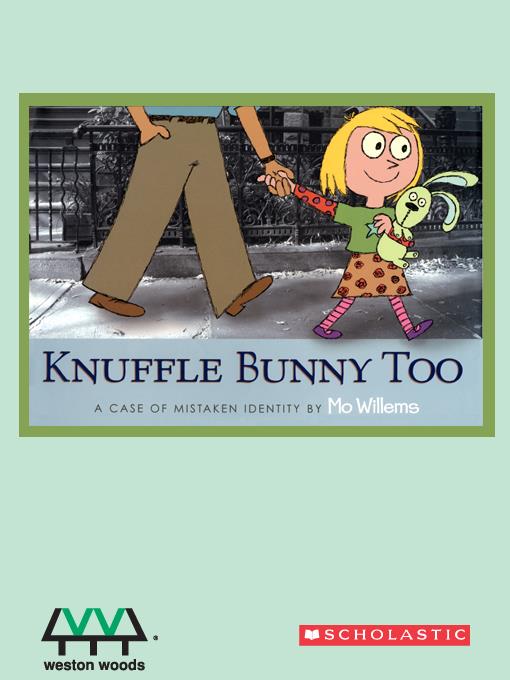 Knuffle Bunny Too