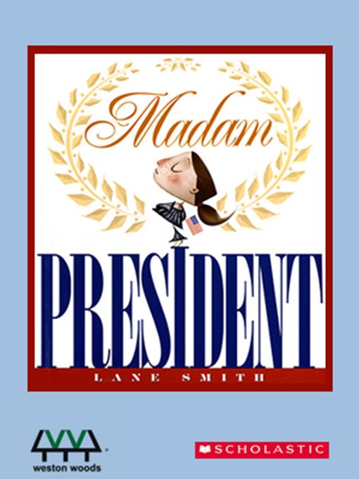 Madam President