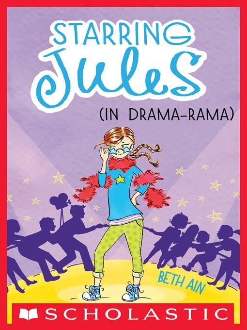 Starring Jules (in drama-rama)