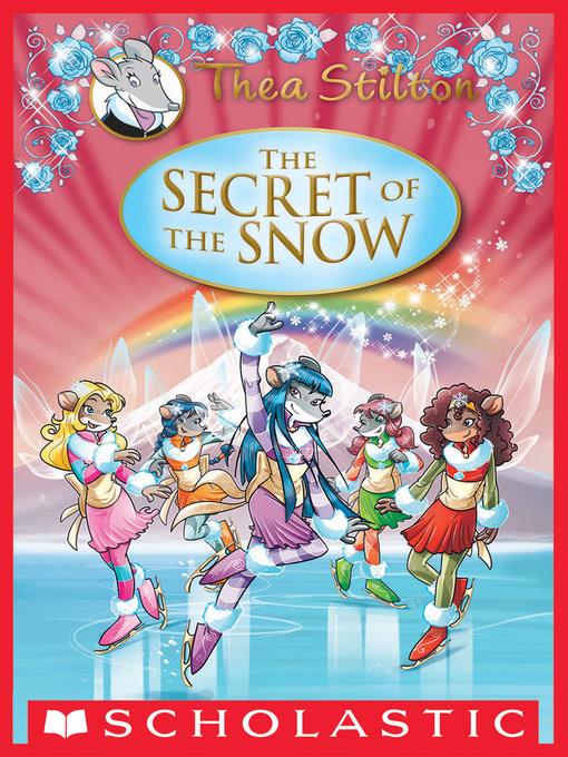 The Secret of the Snow