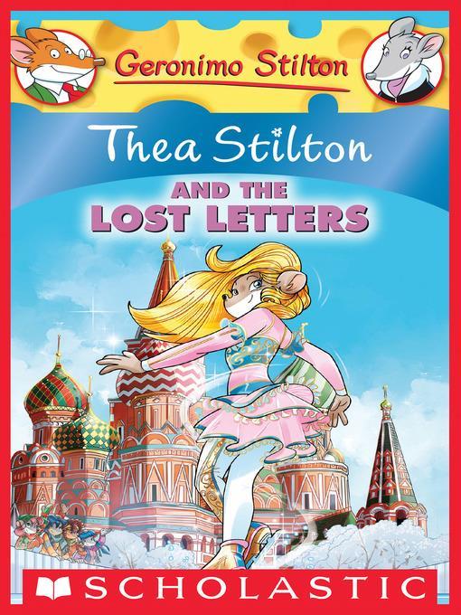Thea Stilton and the Lost Letters