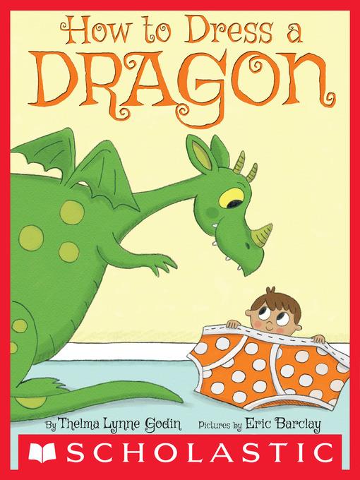 How to Dress a Dragon