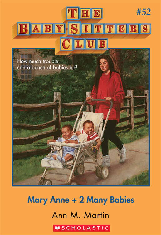 Mary Anne + 2 Many Babies