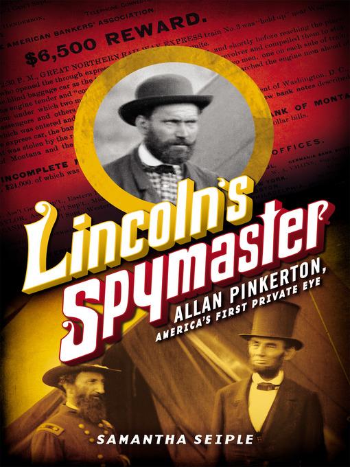 Lincoln's Spymaster