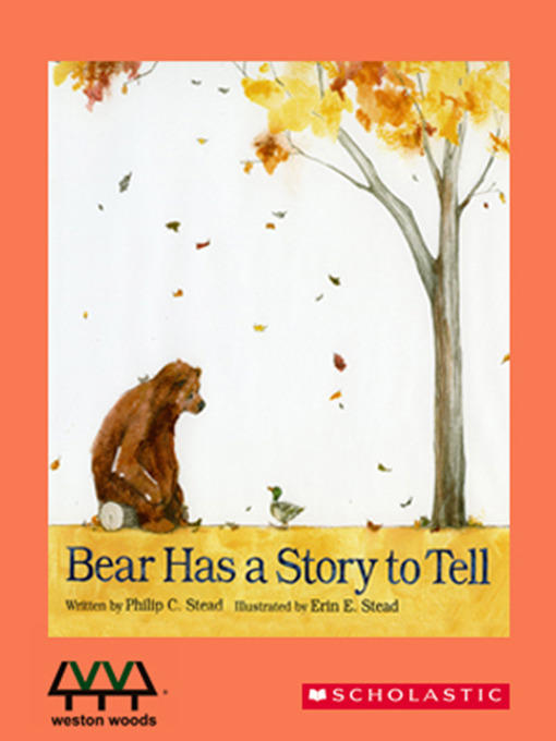 Bear Has a Story to Tell