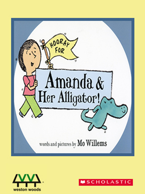 Hooray for Amanda & Her Alligator!