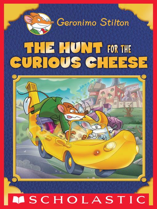 The Hunt for the Curious Cheese