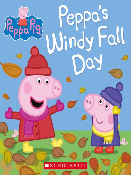 Peppa's Windy Fall Day