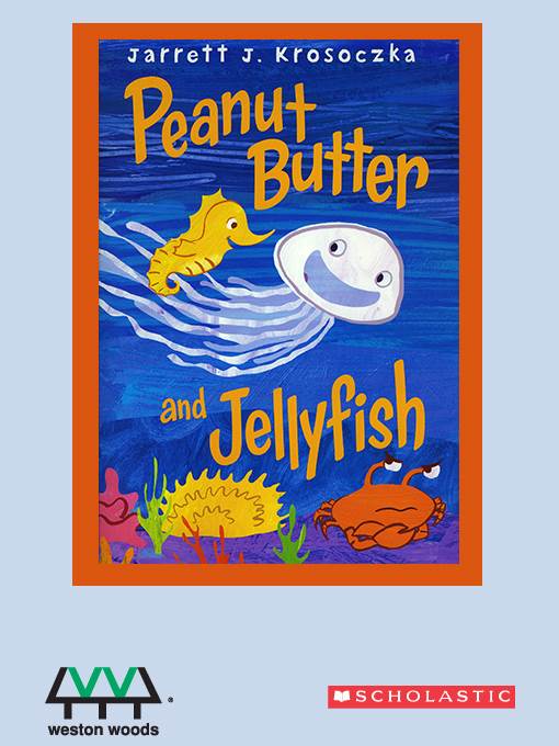 Peanut Butter and Jellyfish