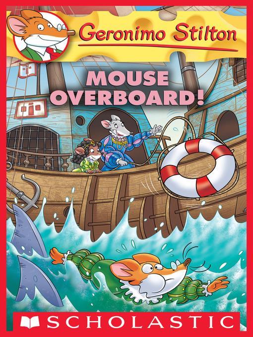 Mouse Overboard!