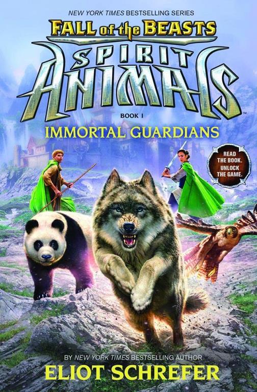 Immortal Guardians (Spirit Animals: Fall of the Beasts, Book 1) (1)