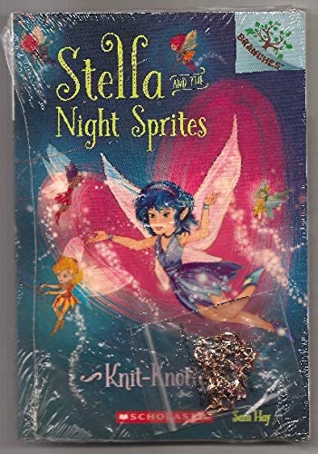 Stella and the Night Sprites: #1 Knit-Knotters, #2 Tooth Bandits (2-book set)