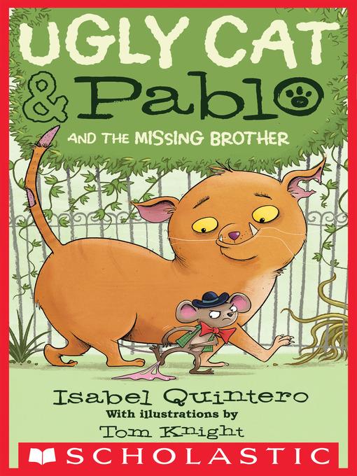 Ugly Cat & Pablo and the Missing Brother