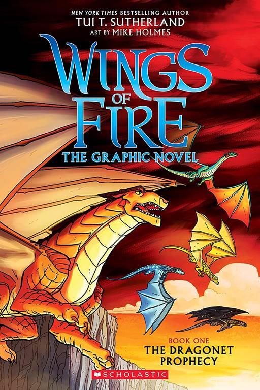 The Dragonet Prophecy (Wings of Fire Graphic Novel #1): A Graphix Book: The Graphic Novel (1)