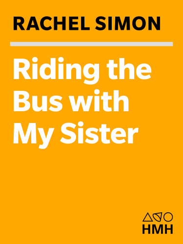 Riding the Bus with My Sister