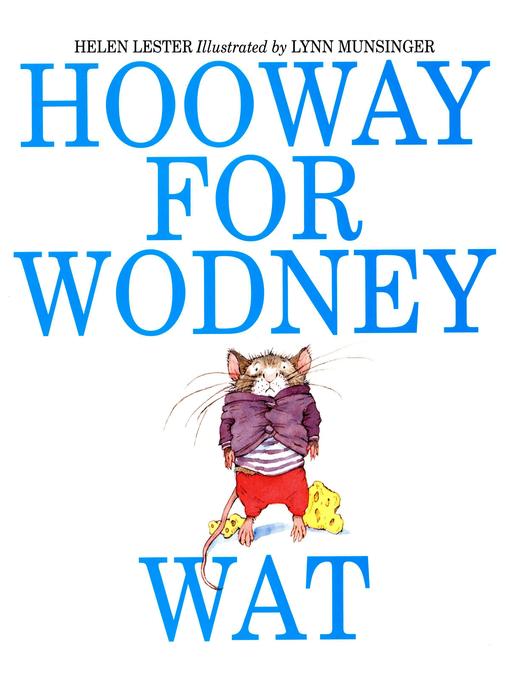 Hooway for Wodney Wat