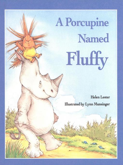 A Porcupine Named Fluffy