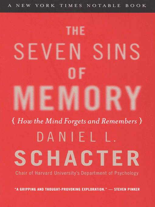 The Seven Sins of Memory