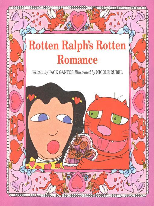 Rotten Ralph's Rotten Romance