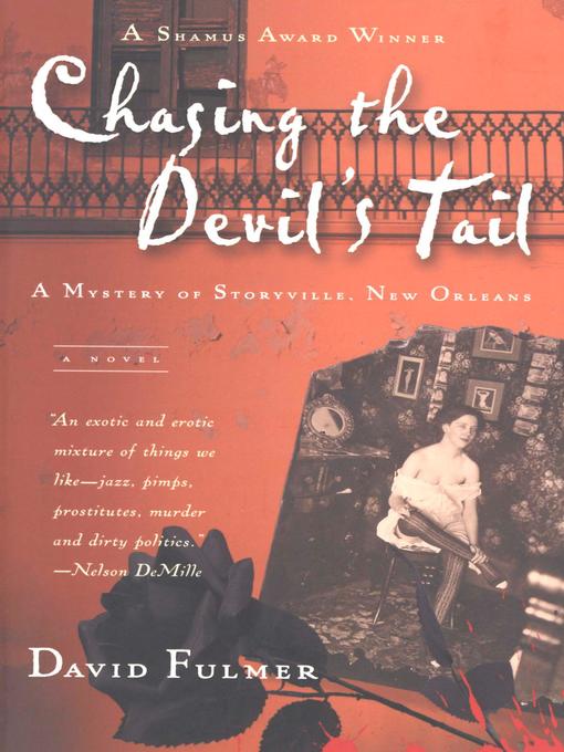 Chasing the Devil's Tail