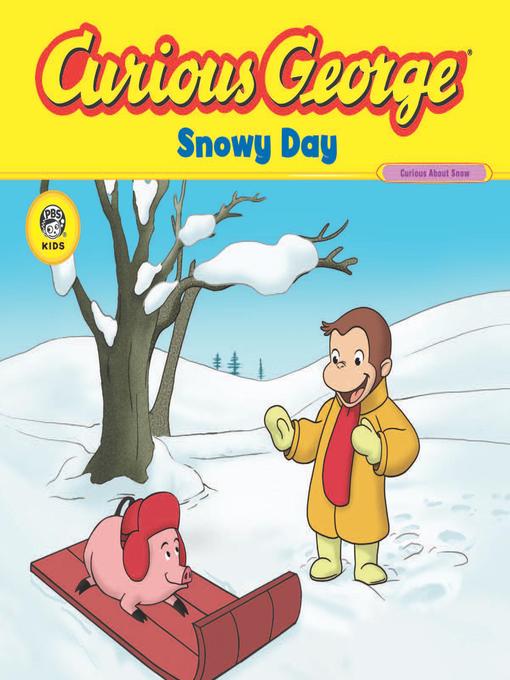 Curious George Snowy Day