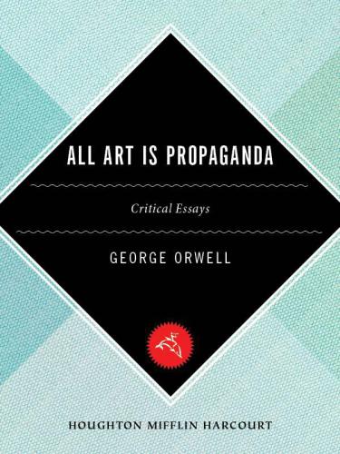 All Art Is Propaganda