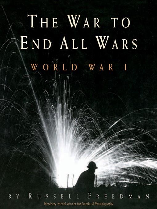 The War to End All Wars