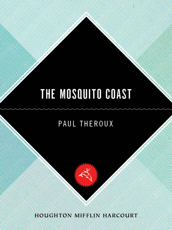 The Mosquito Coast