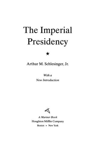 The Imperial Presidency