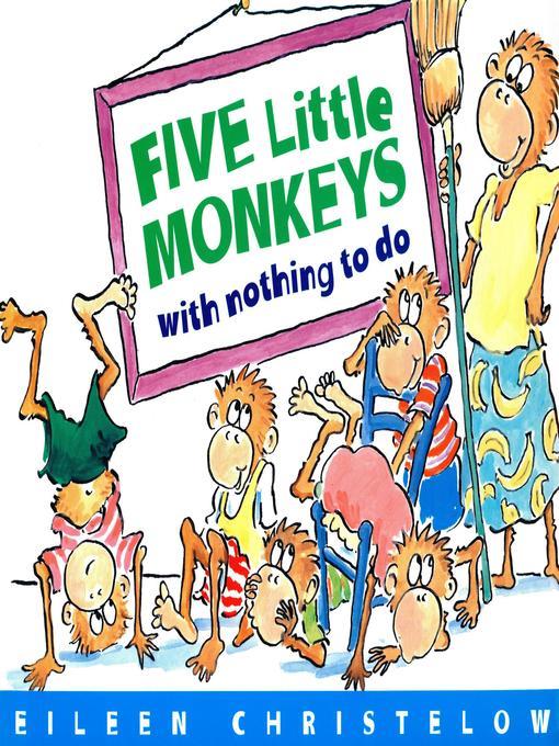 Cinco Monitos Sin Nada que Hacer / Five Little Monkeys with Nothing to Do