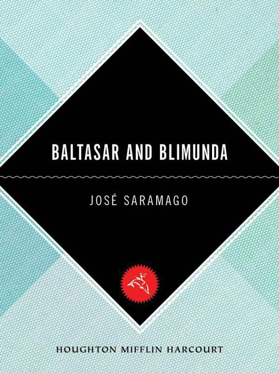 Baltasar and Blimunda