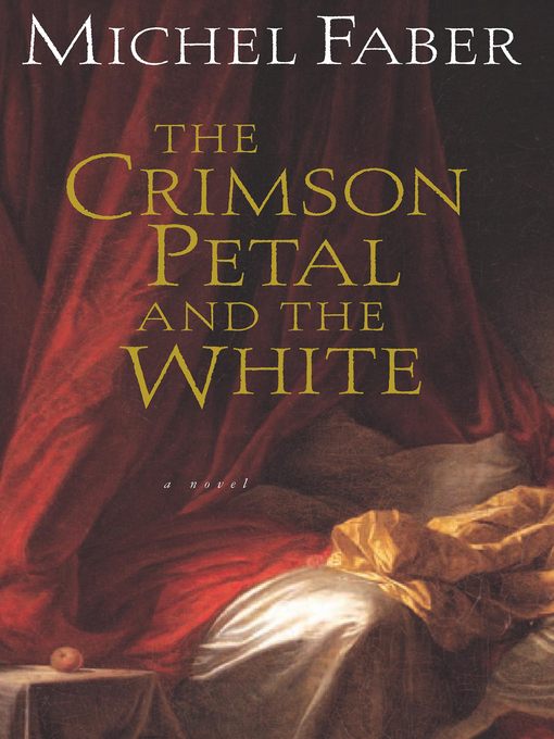 The Crimson Petal and the White