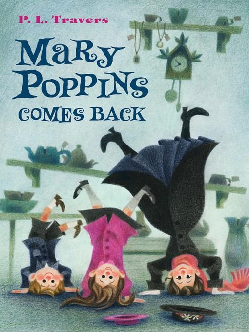 Mary Poppins Comes Back