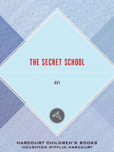 The Secret School