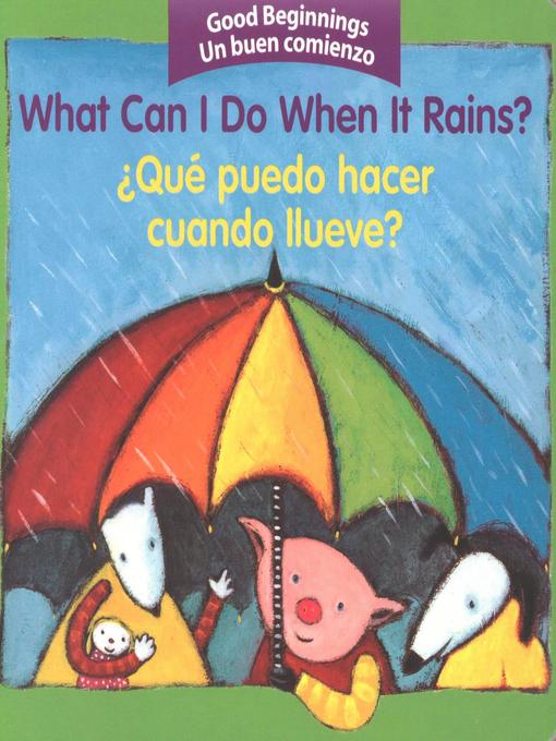 What Can I Do When it Rains?