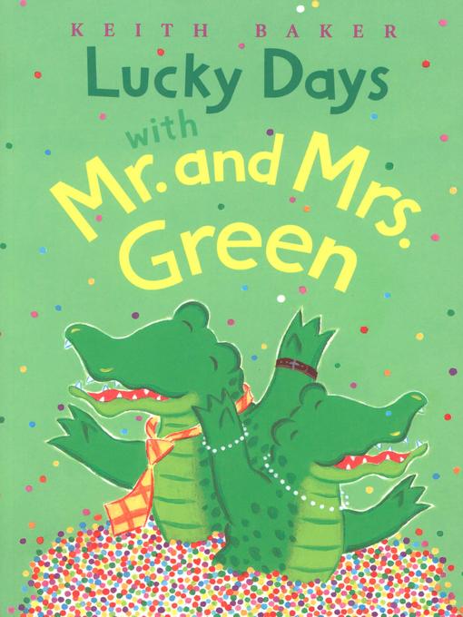 Lucky Days with Mr. and Mrs. Green