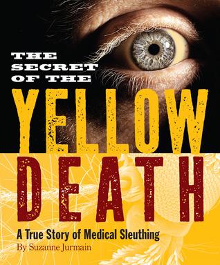 Secret of the Yellow Death