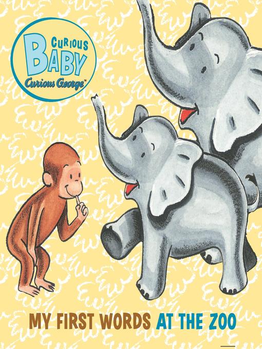 Curious George's First Words at the Zoo